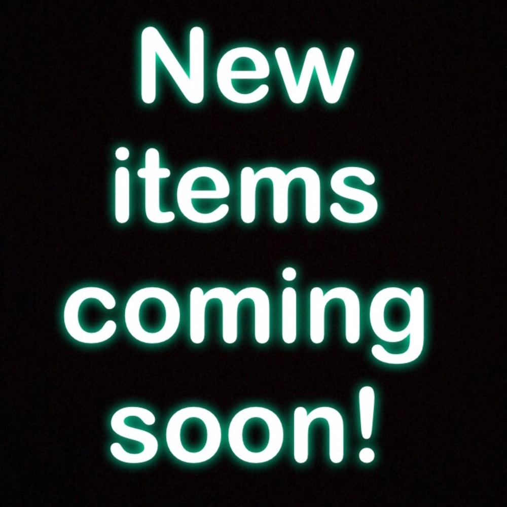 🆕 ITEMS COMING SOON!!
